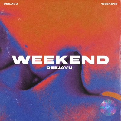 Weekend - Single