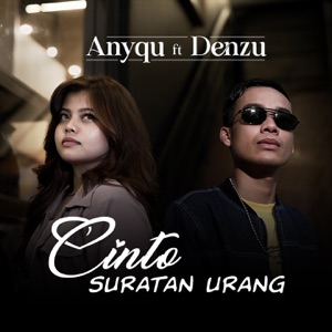 Chord Gitar Cinto Suratan Urang - Anyqu Ft. Denzu