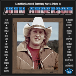 Something Borrowed, Something New: A Tribute to John Anderson - Various Artists Cover Art
