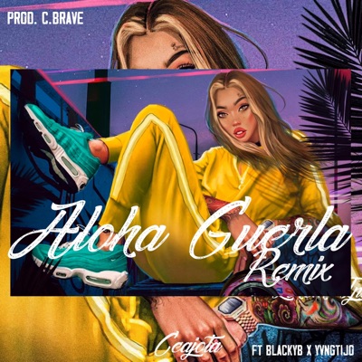 Aloha Guerla (feat. BlackyB & Yvngtijo) [Remix] - Single