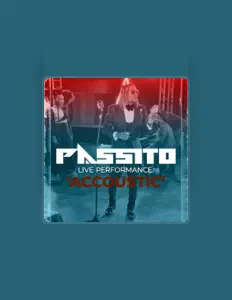 Passitoを聴いたり、ミュージックビデオを鑑賞したり、経歴やツアー日程などを確認したりしましょう！