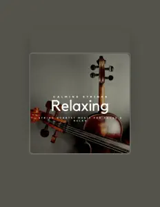 聆聽 Calming Strings、觀看音樂影片、閱讀小傳、查看巡演日期等！