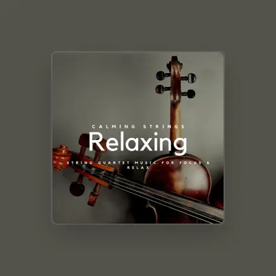 Listen to Calming Strings, watch music videos, read bio, see tour dates & more!