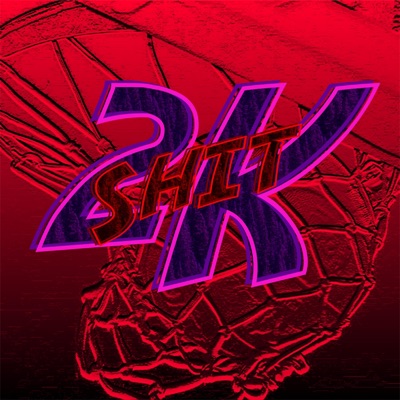 2k Shit - Single