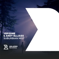 Suburbian Mist - Single - Yepzone & Andy Elliass