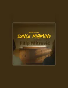 Filip Mitrović dinle, müzik videolarını izle, biyografisini oku, tur tarihlerini ve daha fazlasını gör!