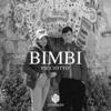 Bimbi (feat. Roberto Cammarata & Kid Gamma) - Single