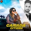 Canada Citizen (feat. Jatinder Dhillon) - Single