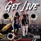Get Live (feat. Tr3yway6k) - Lil Lady lyrics