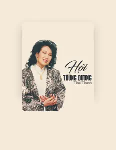 Ouça Thái Thanh, assista a videoclipes, leia a biografia, veja as datas das turnês e mais!