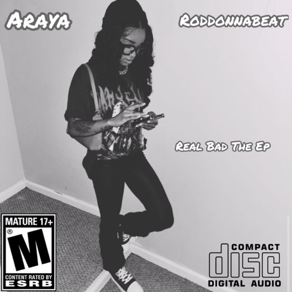 Real Bad (feat. Araya)