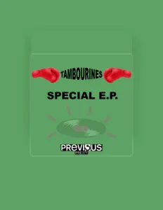 Listen to Tambourines, watch music videos, read bio, see tour dates & more!