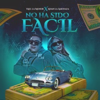 No Ha Sido Fácil - Single - Yael la Menor & Adan La Amenaza