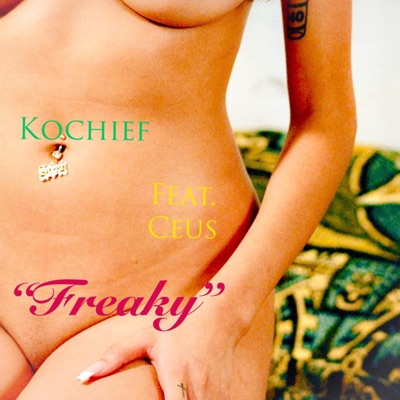 Freaky Freaky (feat. Mariano Ceus) - Single