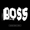 Boss (Instrumental Version) - Curtis Cole & Ofrin
