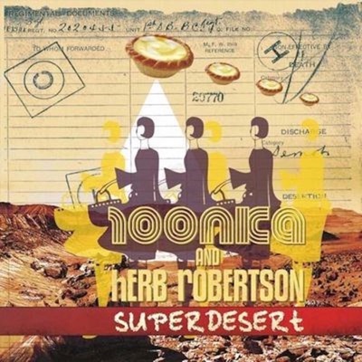 Superdesert (feat. Herb Robertson)