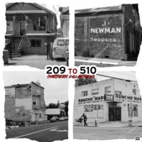 209 To 510 (feat. Swift Homicide, Yung Mobb & Looney Luckz) - Single - Young Dee