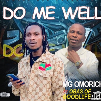 Do Me Well (feat. Obas of Goodlife) - Single
