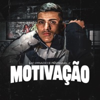 Motivação - Single - MC Prado & Raphaelz