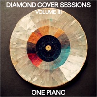 Diamond Cover Sessions Volume III - One Piano