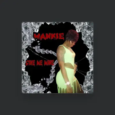 Listen to Wankie, watch music videos, read bio, see tour dates & more!