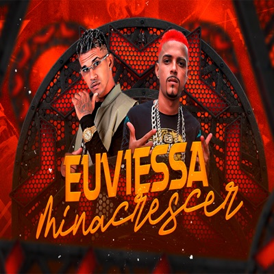 Eu Vi Essa Mina Crescer - Single
