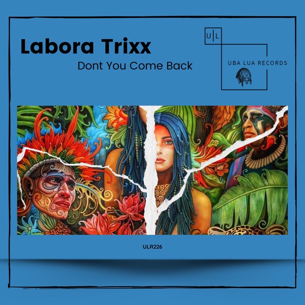 Dont You Come Back - Single