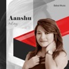 Aanshu - Single