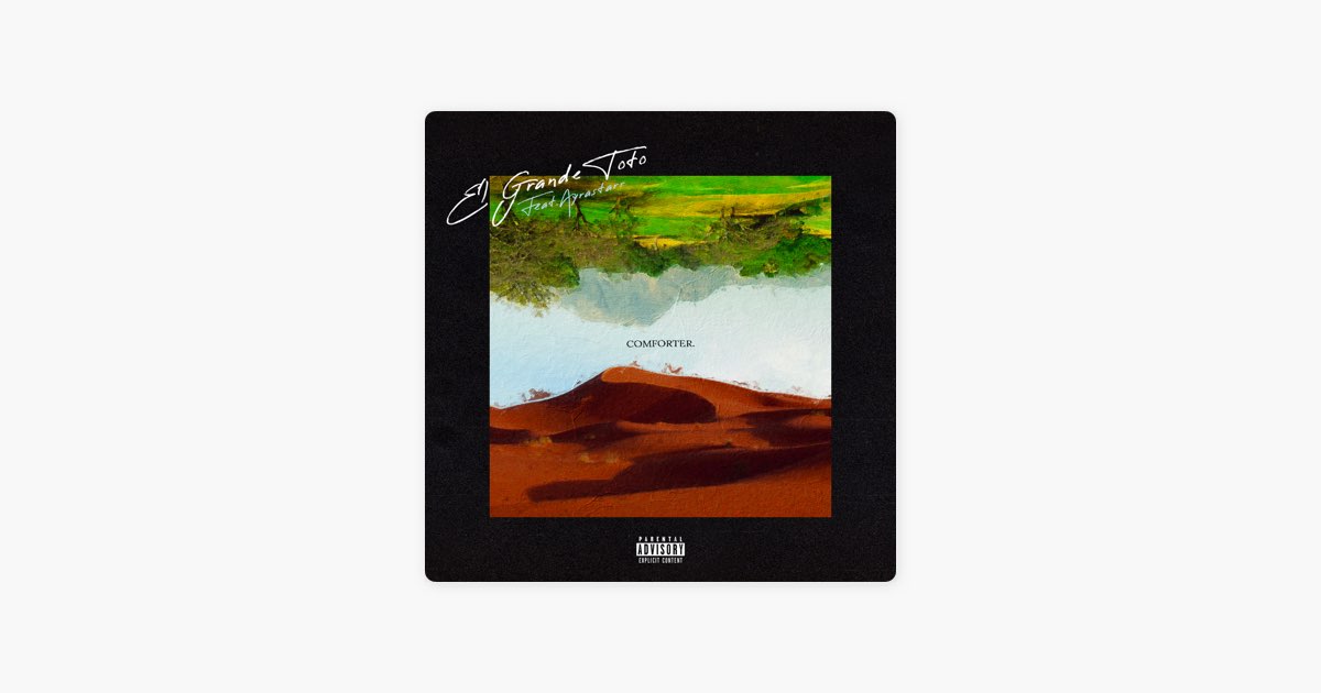 Comforter (feat. Ayra Starr) - ElGrandeToto