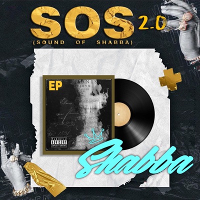 SOS(Sound of Shabba) 2.o - EP