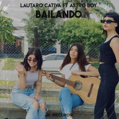 Bailando (feat. astro boy) - Single