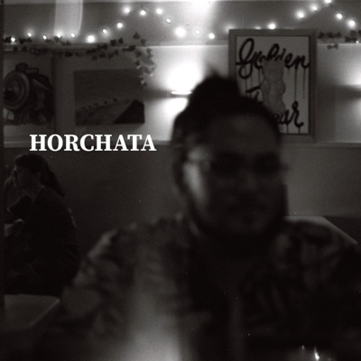 Horchata - Single
