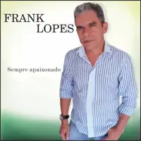 Paixão Proibida — Frank Lopes