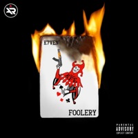 Foolery - Single - K7ven