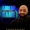 Ahmad Is My Name - Single