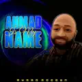 Ahmad Is My Name