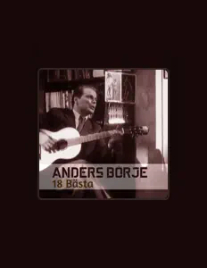 Anders Börje सुनें, म्यूज़िक वीडियो देखें, बायो पढ़ें, दौरे की तारीखें और बहुत कुछ देखें!