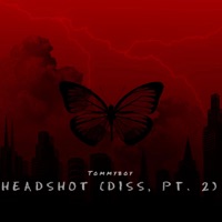 Headshot, Pt. 2 - Single - Tommyboy