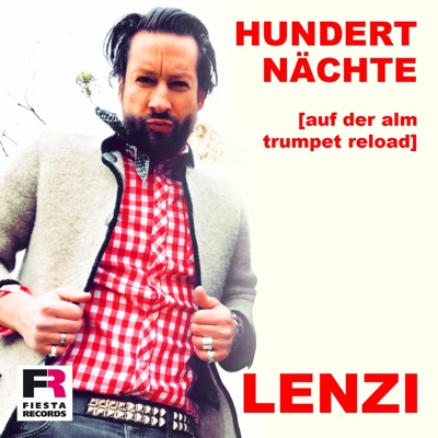 Hundert Nächte (Auf der Alm Trumpet Reload) - Single