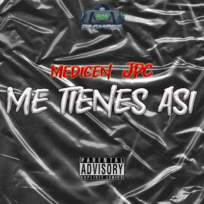me tiene así - Single