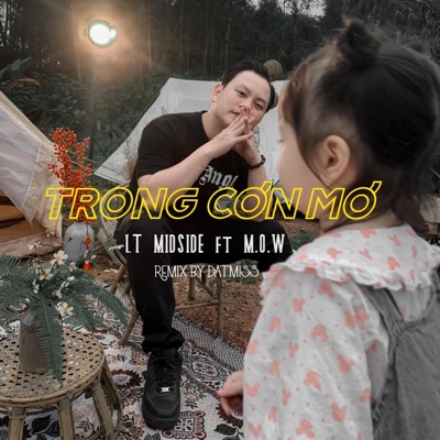 Trong Cơn Mơ (feat. MOW) [Đạt Miss Remix] - Single