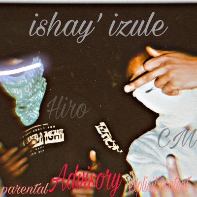 Ishay' izule (feat. Hiro) - Single