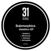 Galattico - EP - Submorphics