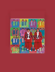 Escucha a Los Bonys, mira vídeos musicales, lee la biografía, consulta fechas de giras y mucho más.