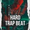 Hard Trap (feat. Lawrence Beats, UK Drill Type Beat, Drill Type Beat, Hip Hop Type Beat & Type Beat) artwork