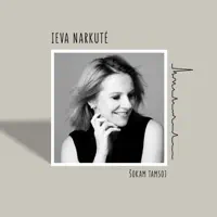 Sokam Tamsoj — Ieva Narkute