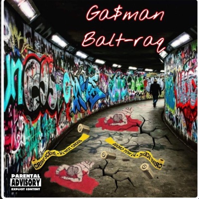 Ga$man - Balt-Raq