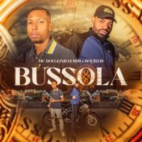 Bússola - Single - Boyzelis & MC Douglinhas BDB