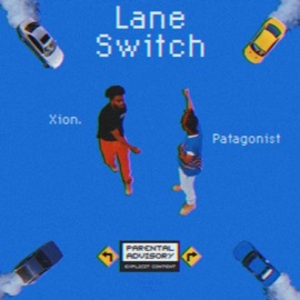 LANE SWITCH (feat. Patagonist) Hitxion