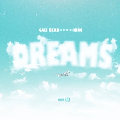 DREAMS (feat. Niño Sanchez) - Single